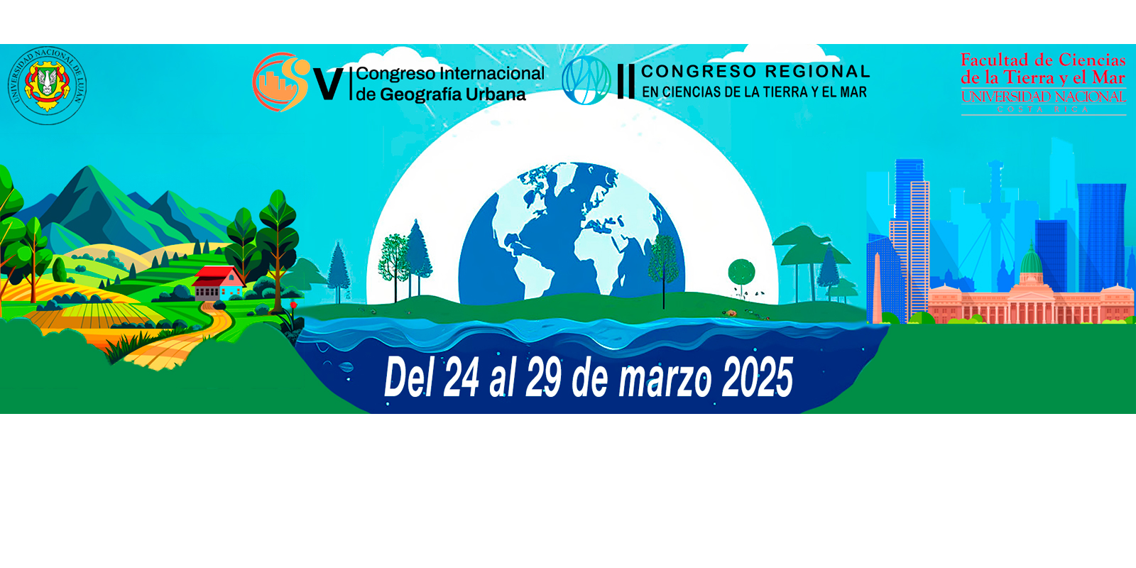 II Congreso Regional en Ciencias de la Tierra y el Mar y V Congreso Internacional de Geografia Urbana